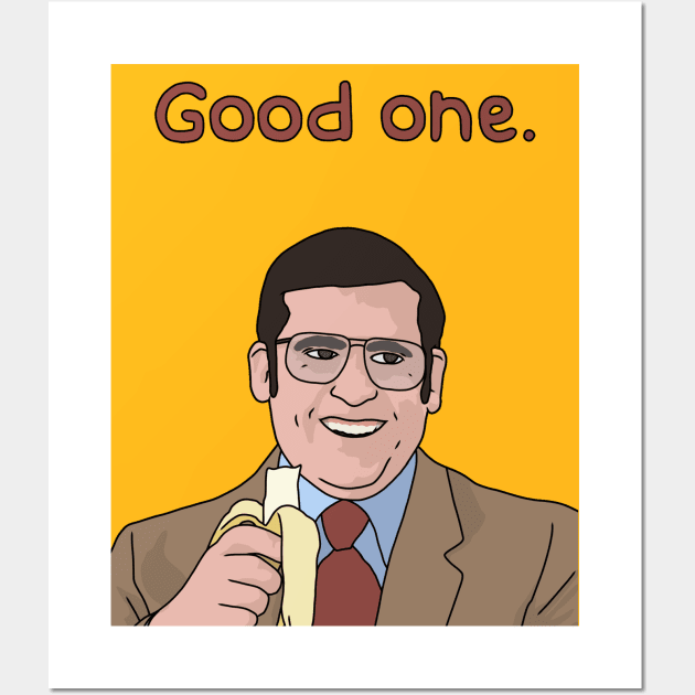 Anchorman, Steve Carrell, Brick Tamland, "Good One" Wall Art by Third Wheel Tees